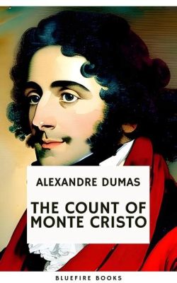 The Count of Monte Cristo 驚悚復仇與愛情交織的經典之作！